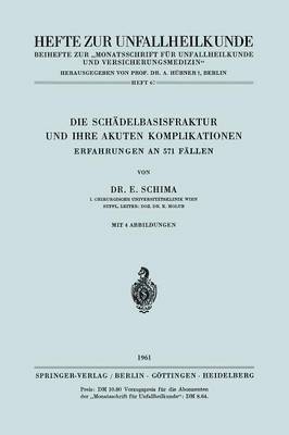 bokomslag Die Schdelbasisfraktur und Ihre Akuten Komplikationen