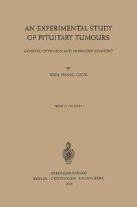 bokomslag An Experimental Study of Pituitary Tumours