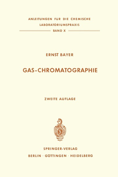 E. Bayer - Gas-Chromatographie, Häftad