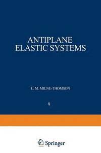 bokomslag Antiplane Elastic Systems