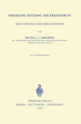 bokomslag Friedliche Nutzung der Kernenergie