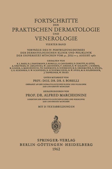 Alfred Marchionini - Fortschritte der Praktischen Dermatologie und Venerologie, Häftad