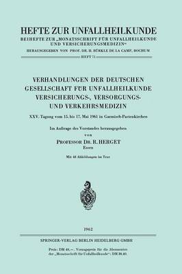 bokomslag Verhandlungen der Deutschen Gesellschaft fr Unfallheilkunde Versicherungs-, Versorgungs- und Verkehrsmedizin