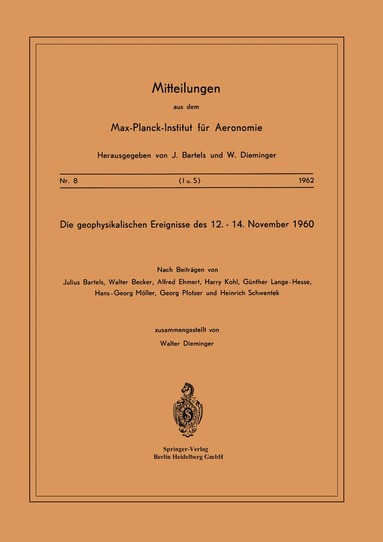 Die Geophysikalischen Ereignisse des 12. bis 14. November 1960, Häftad