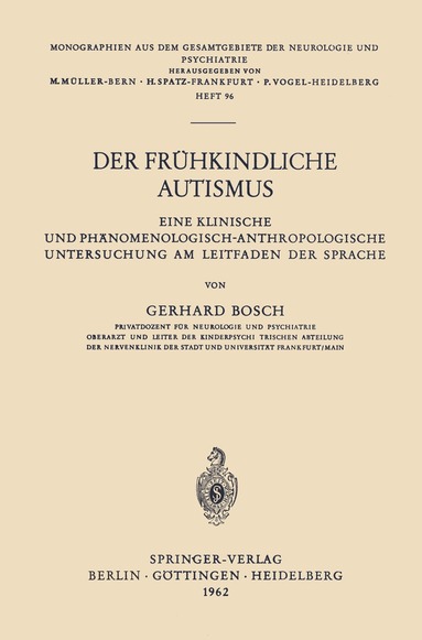 Gerhard Bosch - Der Frühkindliche Autismus, Häftad
