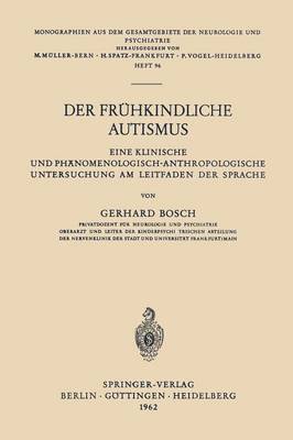 Gerhard Bosch - Der Frühkindliche Autismus, Häftad