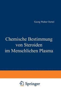 Chemische Bestimmung von Steroiden im Menschlichen Plasma 1