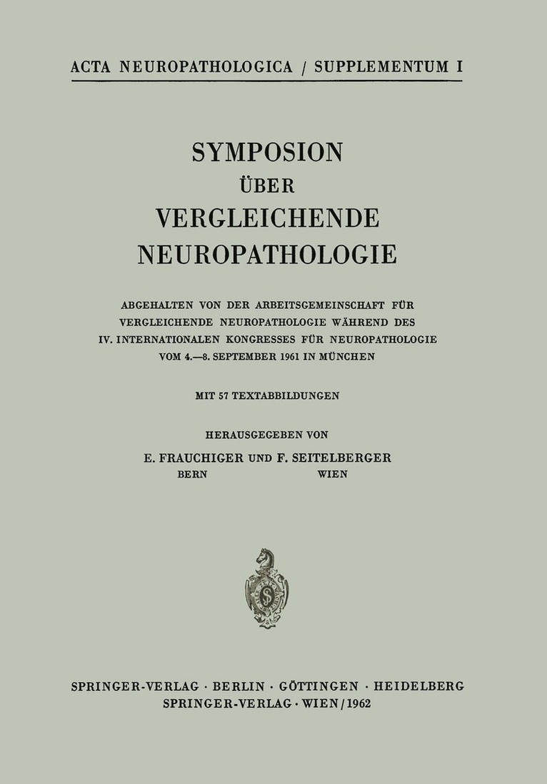 Symposion ber Vergleichende Neuropathologie 1