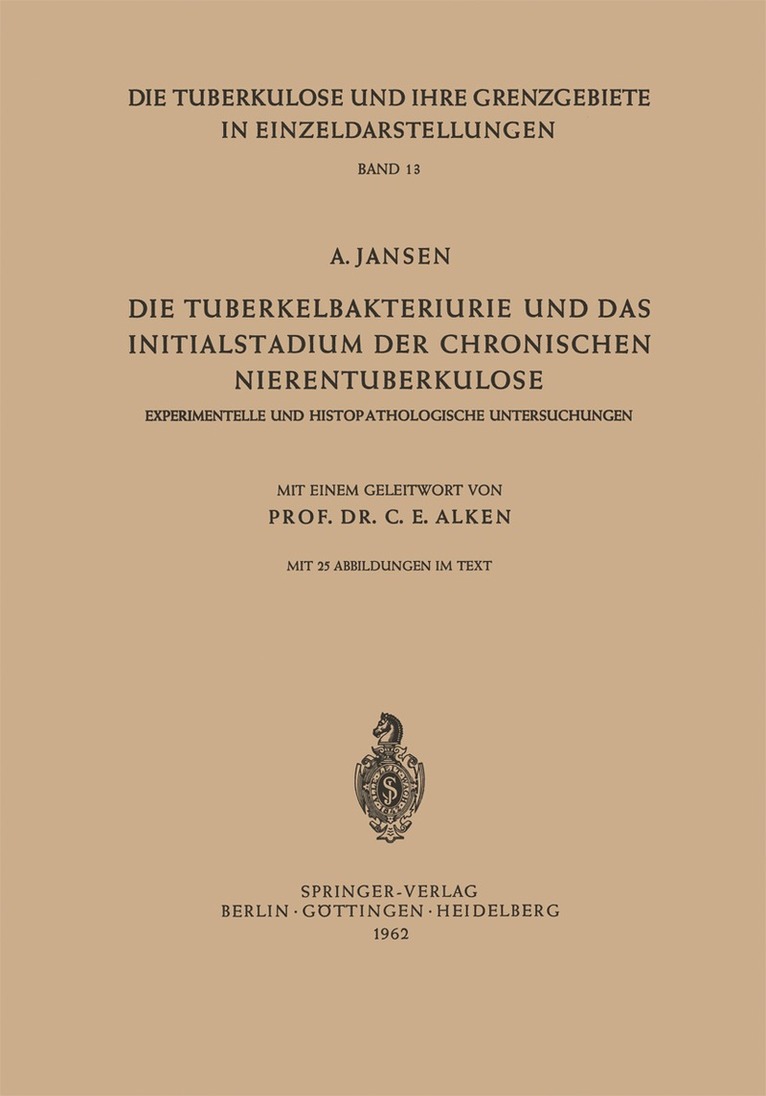 Die Tuberkelbakteriurie und das Initialstadium der Chronischen Nierentuberkulose 1