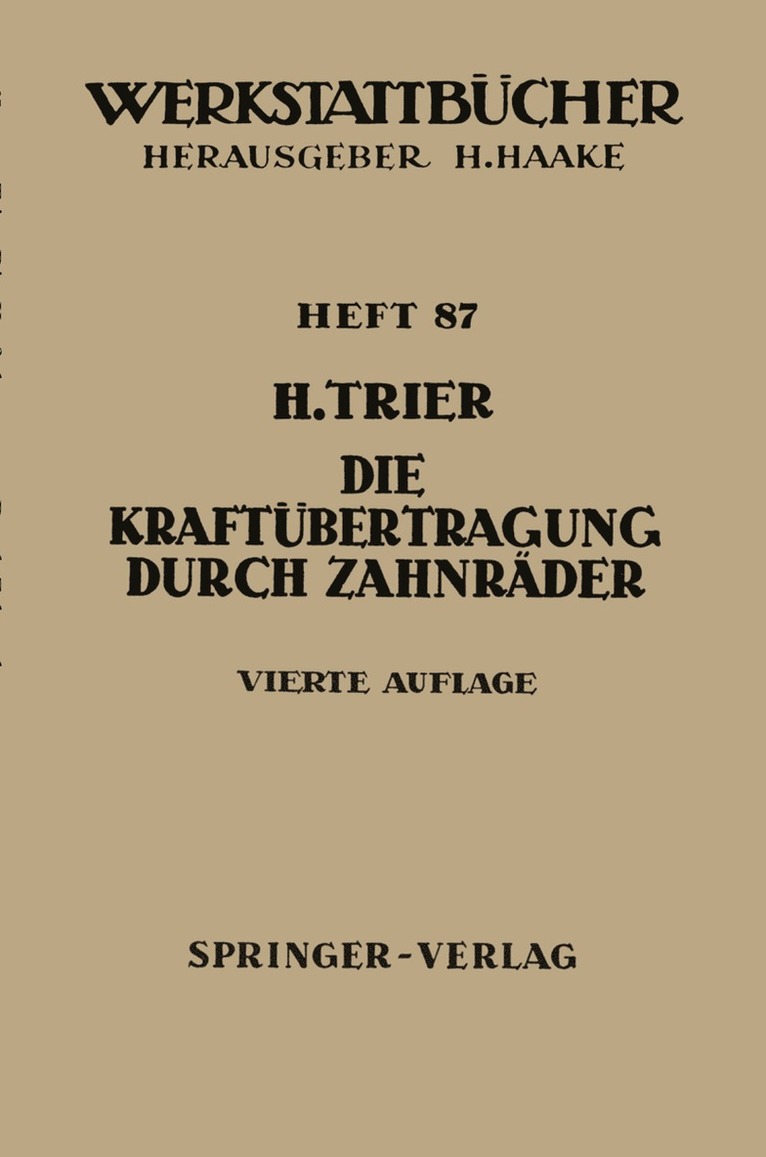 Die Kraftübertragung durch Zahnräder