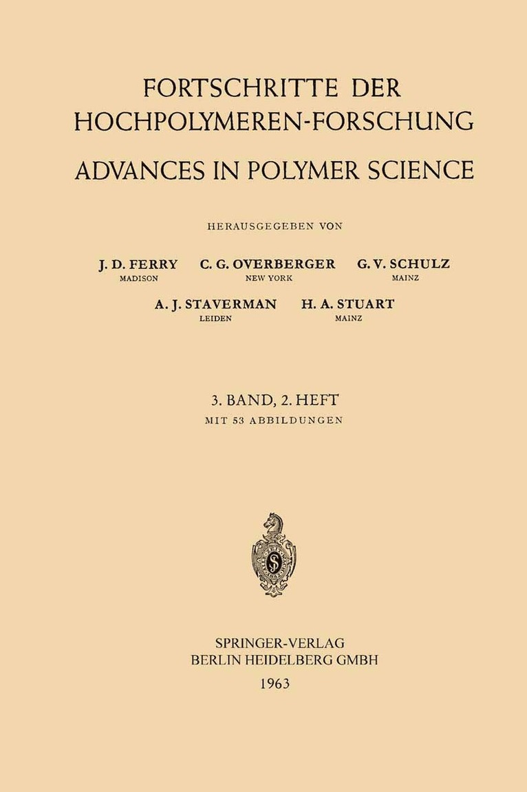 Fortschritte der Hochpolymeren-Forschung / Advances in Polymer Science 1