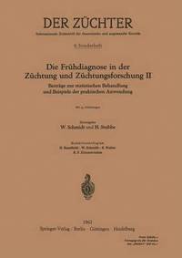 bokomslag Die Frhdiagnose in der Zchtung und Zchtungsforschung II