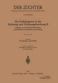 bokomslag Die Frühdiagnose in der Züchtung und Züchtungsforschung II