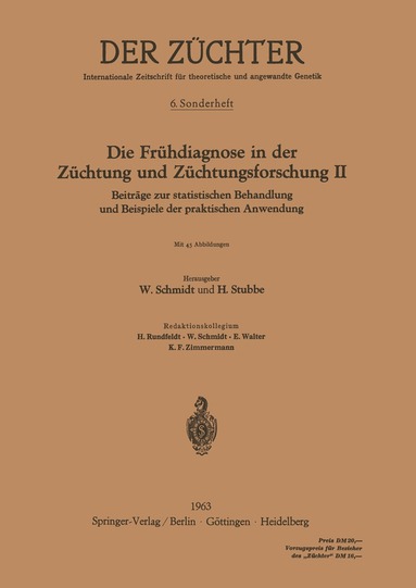 Hans Stubbe, Werner Schmidt - Die Frühdiagnose in der Züchtung und Züchtungsforschung II, Häftad