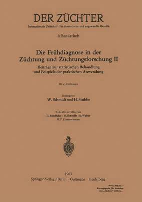 Hans Stubbe, Werner Schmidt - Die Frühdiagnose in der Züchtung und Züchtungsforschung II, Häftad