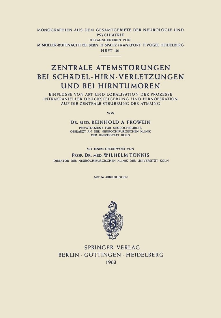 R. A. Frowein, R. a. Frowein, Reinhold A. Frowein - Zentrale Atemstörungen bei Schädel-Hirn-Verletzungen und bei Hirntumoren, Häftad