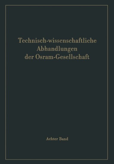 bokomslag Technisch-wissenschaftliche Abhandlungen der Osram-Gesellschaft