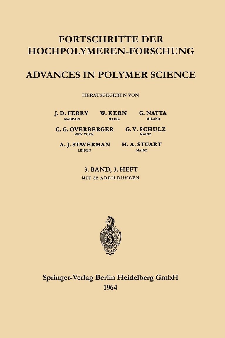Advances in Polymer Science / Fortschritte der Hochpolymeren-Forschung 1