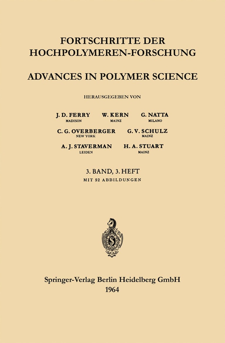 Advances in Polymer Science / Fortschritte der Hochpolymeren-Forschung 1