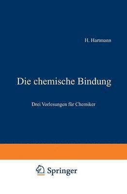 Die chemische Bindung 1