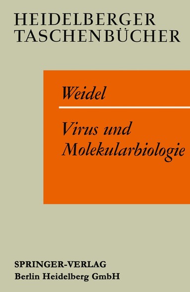W. Weidel - Virus und Molekularbiologie, Häftad