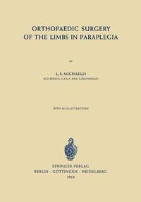 bokomslag Orthopaedic Surgery of the Limbs in Paraplegia