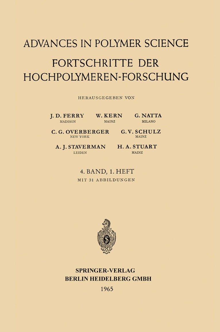 J. D. Ferry, W. Kern, G. Natta, C. G. Overberger, G. V. Schulz, A. J. Staverman, H. A. Stuart - Fortschritte der Hochpolymeren Forschung, Häftad