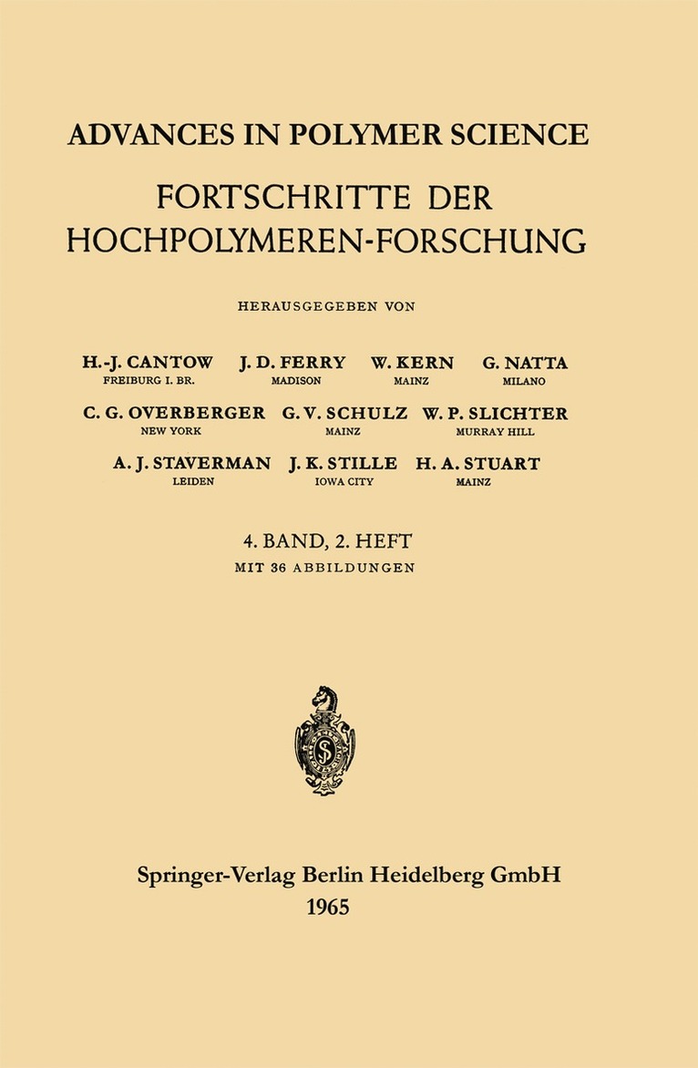 Advances in Polymer Science / Fortschritte der Hochpolymeren-Forschung 1