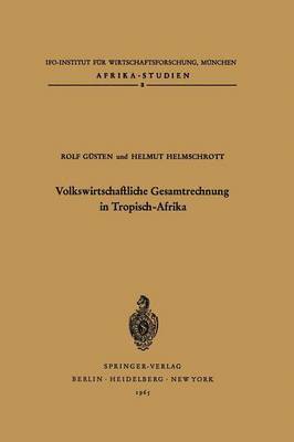 bokomslag Volkswirtschaftliche Gesamtrechnung in Tropisch-Afrika