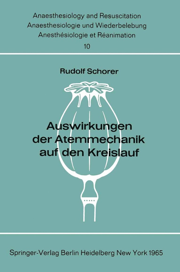 R. Schorer - Auswirkungen der Atemmechanik auf den Kreislauf, Häftad