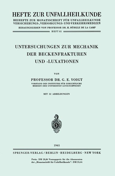 Gerhard E. Voigt - Untersuchungen zur Mechanik der Beckenfrakturen und -Luxationen, Häftad