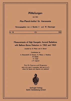 bokomslag Measurements of High Energetic Auroral Radiations with Balloon-Borne Detectors in 1962 and 1963