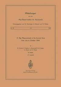 bokomslag X-Ray Measurements in the Auroral Zone from July to October 1964