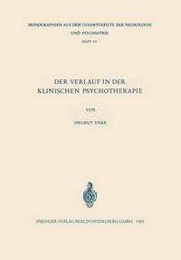 bokomslag Der Verlauf in der Klinischen Psychotherapie