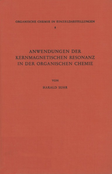 bokomslag Anwendungen der Kernmagnetischen Resonanz in der Organischen Chemie