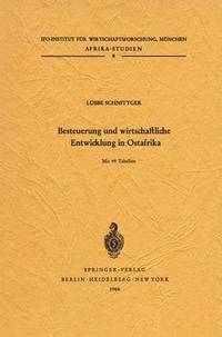 bokomslag Besteuerung und wirtschaftliche Entwicklung in Ostafrika