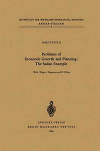 bokomslag Problems of Economic Growth and Planning: The Sudan Example