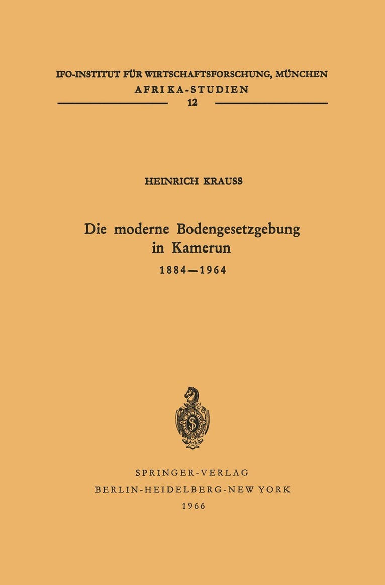 Die moderne Bodengesetzgebung in Kamerun 18841964 1