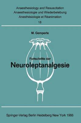 Fortschritte der Neuroleptanalgesie 1