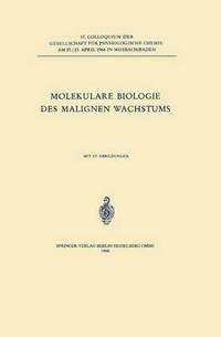 bokomslag Molekulare Biologie des Malignen Wachstums