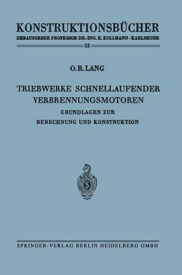 Triebwerke schnellaufender Verbrennungsmotoren 1