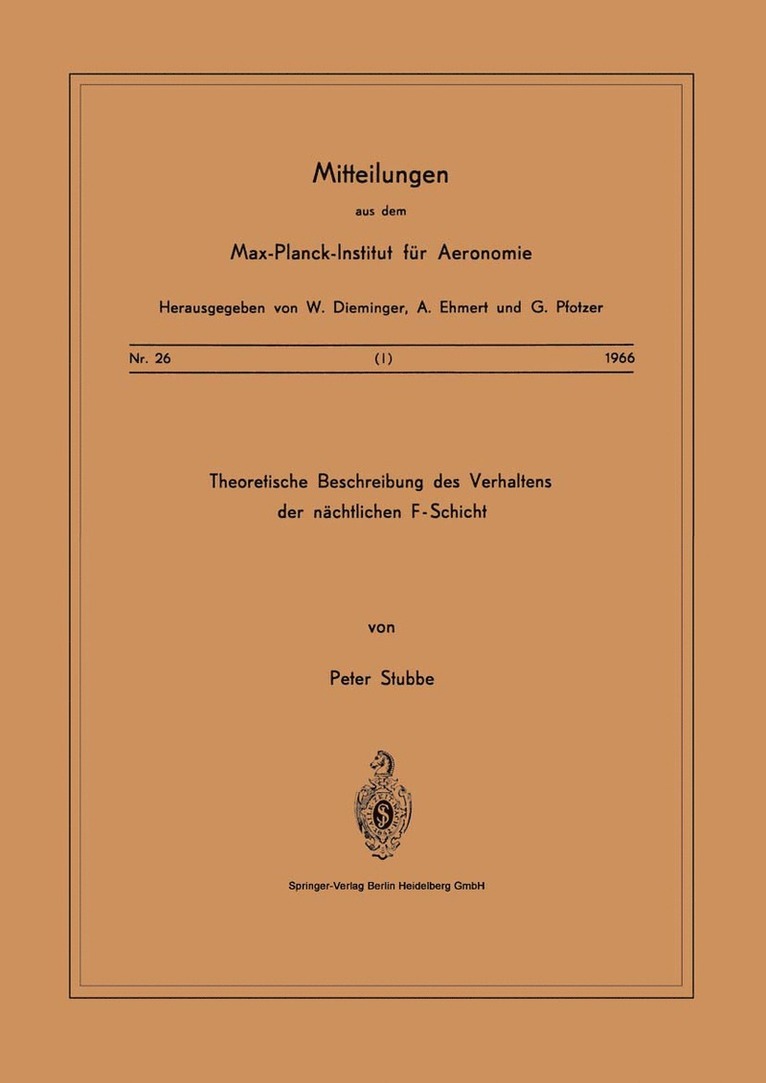 P. Stubbe - Theoretische Beschreibungen des Verhaltens der Nächtlichen F — Schicht, Häftad