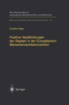 bokomslag Positive Verpflichtungen der Staaten in der Europischen Menschenrechtskonvention