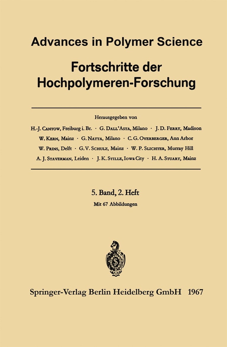 Advances in Polymer Science / Fortschritte der Hochpolymeren-Forschung 1