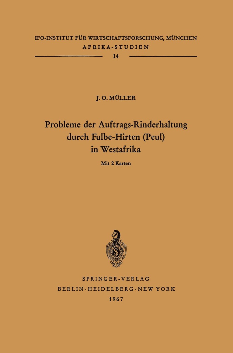 Probleme der Auftrags-Rinderhaltung durch Fulbe-Hirten (Peul) in Westafrika