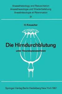 bokomslag Die Hirndurchblutung unter Neuroleptanaesthesie