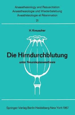 bokomslag Die Hirndurchblutung unter Neuroleptanaesthesie