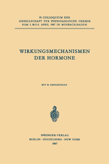 Peter Karlson - Wirkungsmechanismen der Hormone, Häftad