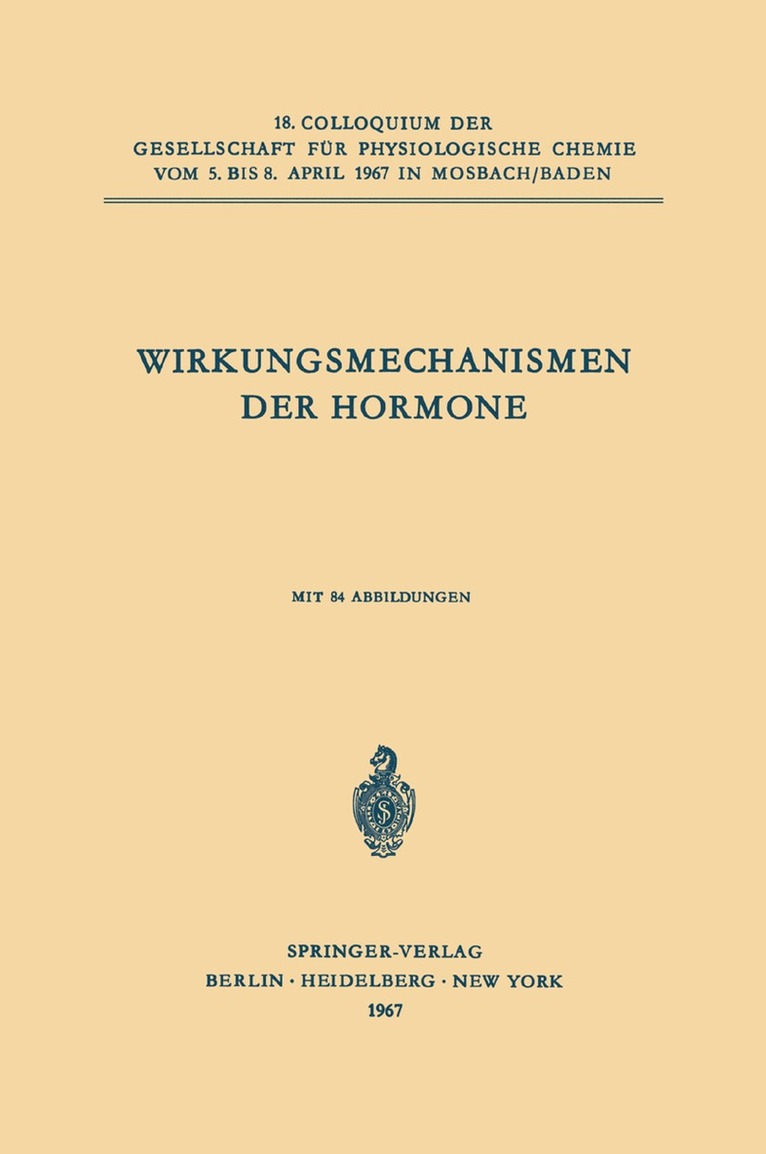 Peter Karlson - Wirkungsmechanismen der Hormone, Häftad