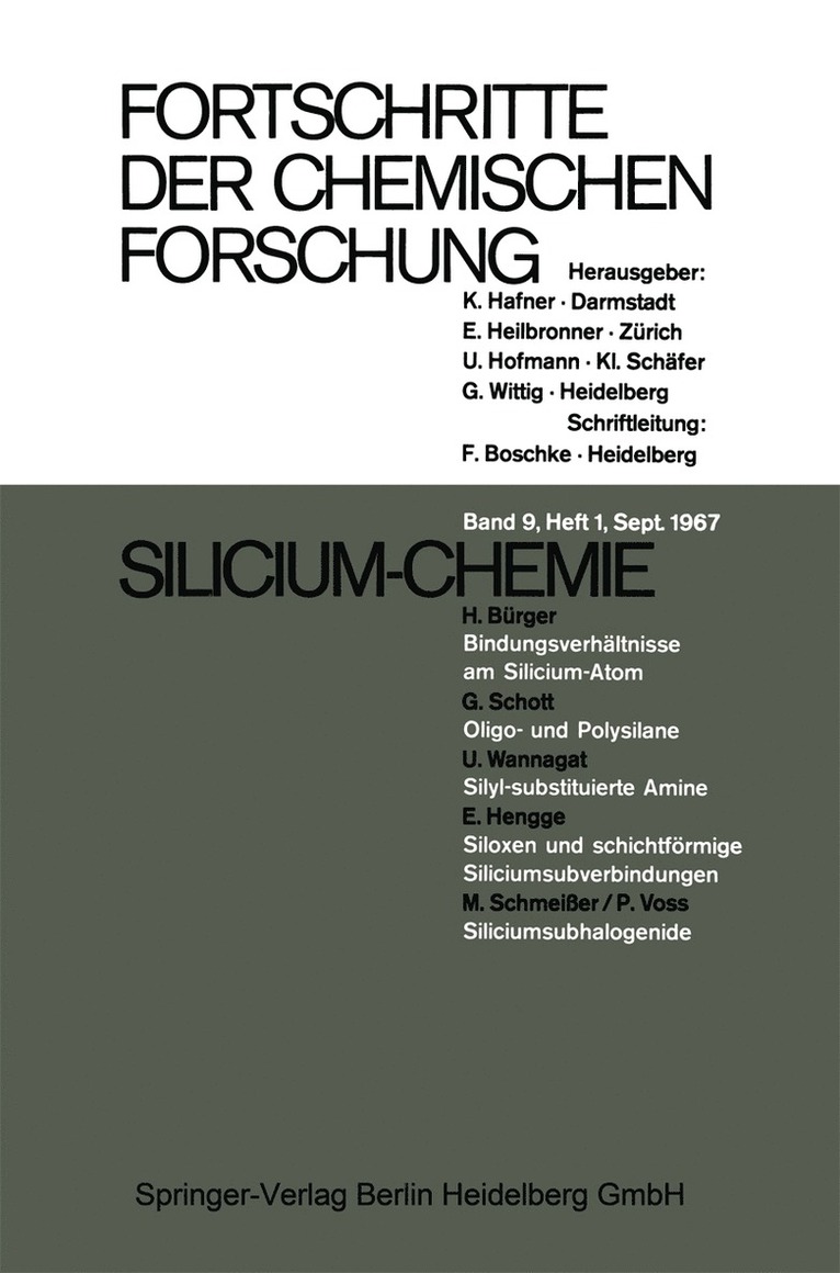 Prof. Dr. K. Hafner, Prof. Dr. E. Heilbronner, Prof. Dr. U. Hofmann, Prof. Dr. Kl. Schäfer, Prof. Dr. G. Wittig, Prof Dr K. Hafner, Prof Dr E. Heilbronner, K. Hafner, E. Heilbronner, G. Wittig, Kl. Schäfer, U. Hofmann - Fortschritte der Chemischen Forschung, Häftad